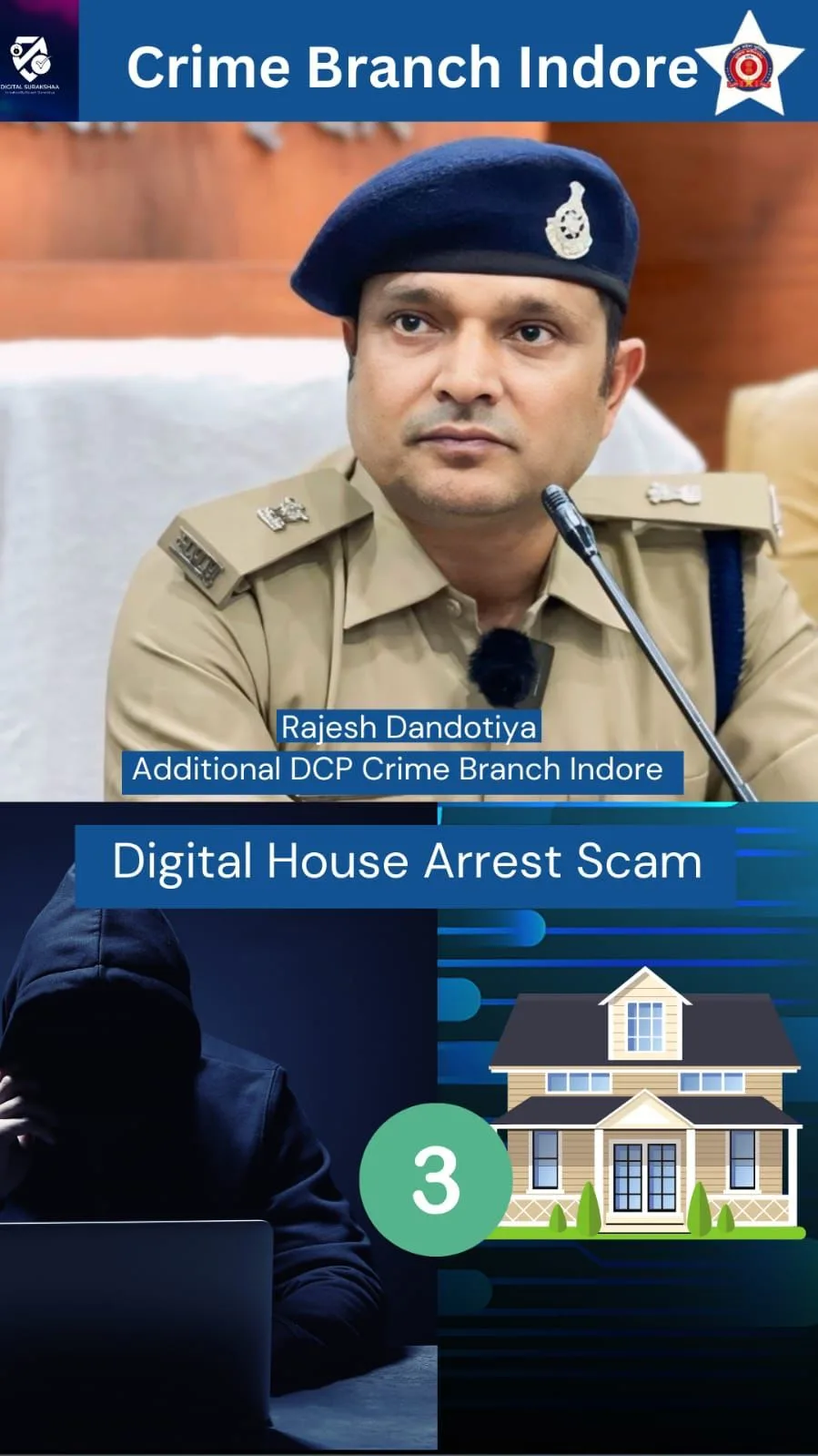 क्राईम ब्रांच इंदौर के द्वारा Cyber advisory का तीसरा महत्वपूर्ण video किया जारी जिसमें "Digital Arrest" के संबंध में बताया | New India Times
