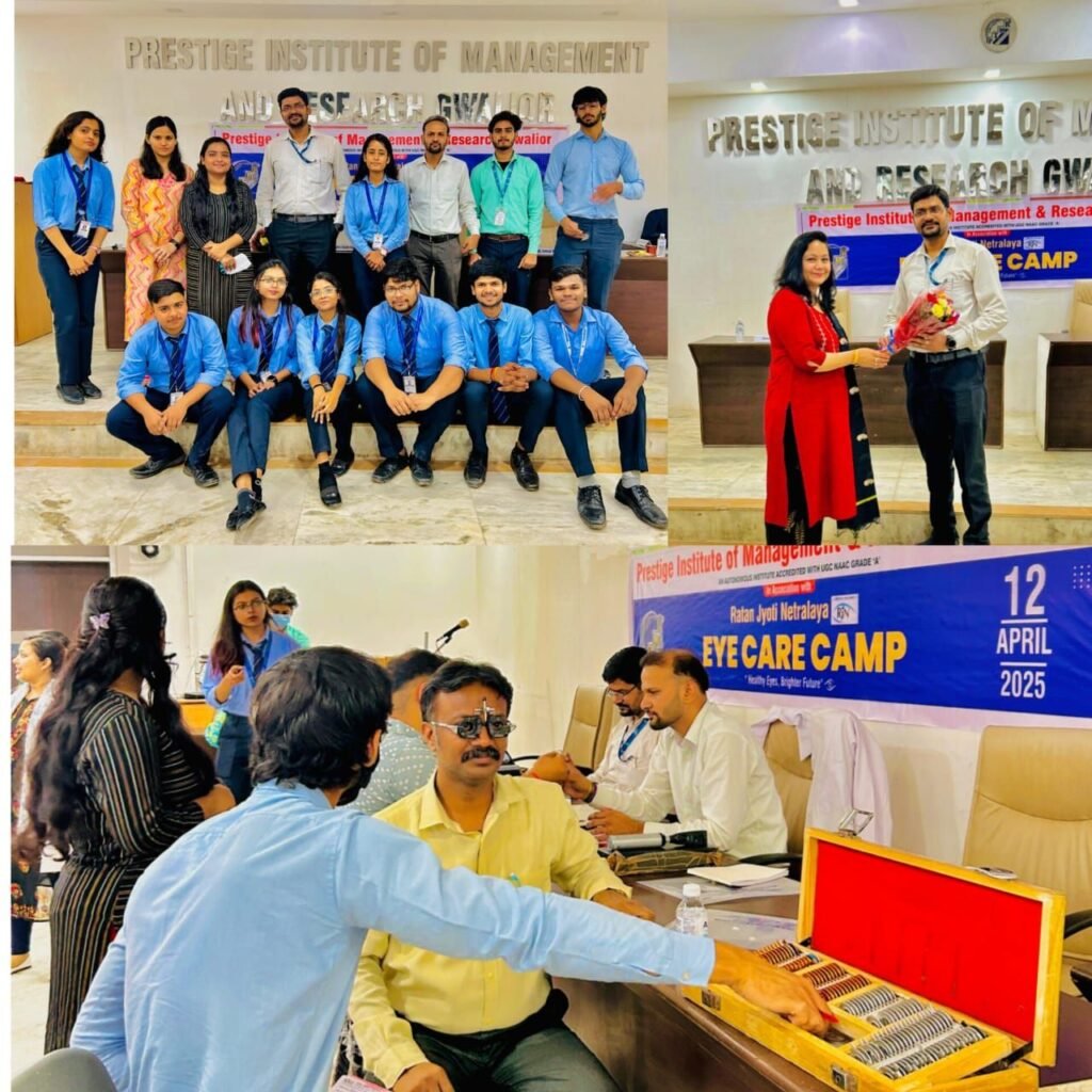 प्रेस्टीज प्रबंधन एवं शोध संस्थान ग्वालियर में आई केयर कैंप का सफलता पूर्वक हुआ आयोजन | New India Times